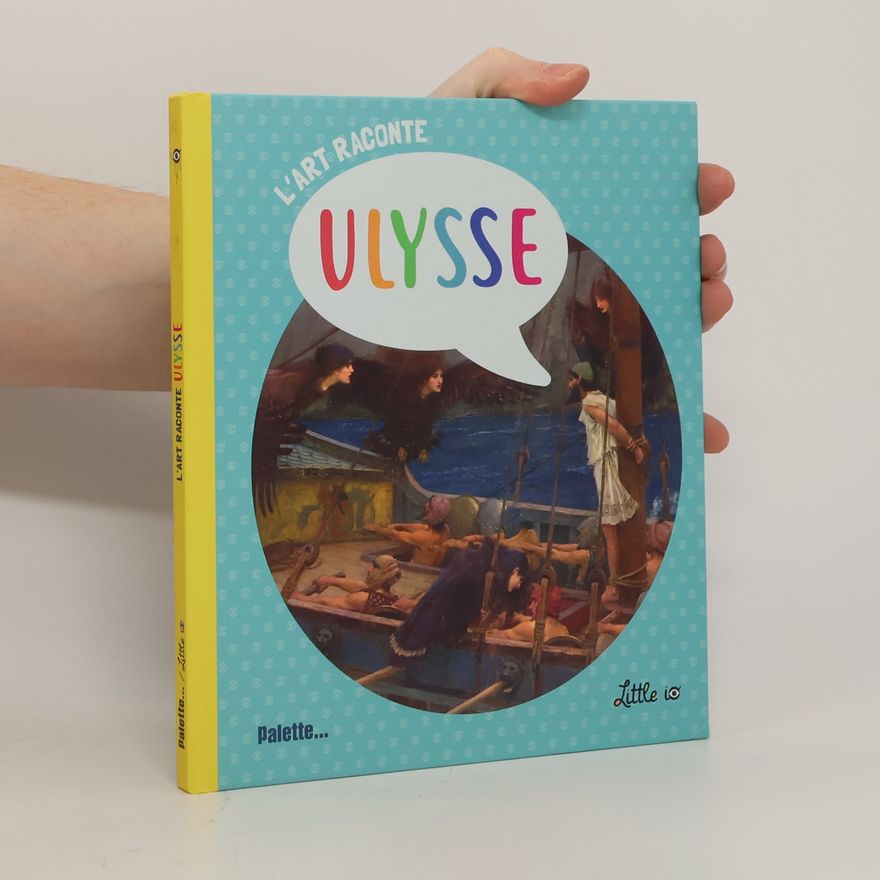 Kolektiv autorů L'Art Raconte Ulysse