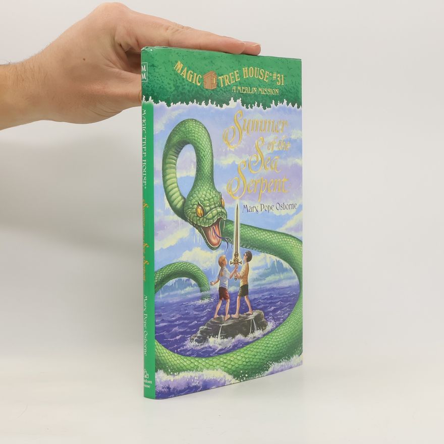 Mary Pope Osborne Magic Tree House 31: Summer of the Sea Serpent