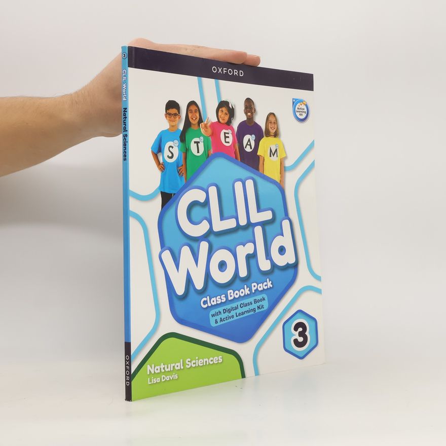Various authors CLIL World 3. Natural Sciences