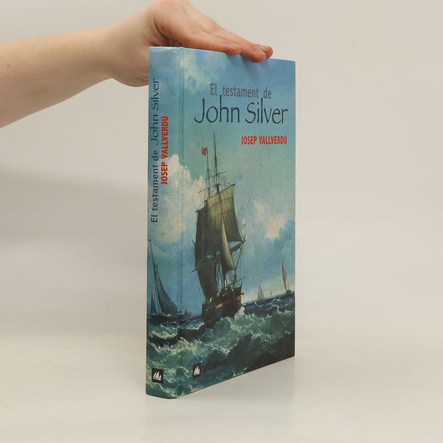 Josep Vallverdu El testament de John Silver