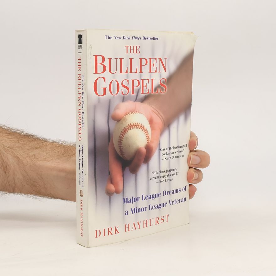 Dirk Hayhurst The Bullpen Gospels