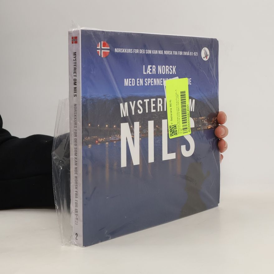 Werner Skalla Lær norsk med en spennende historie. Mysteriet om Nils