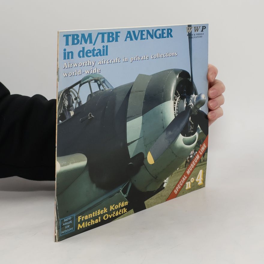 Autores varios TBM/TBF Avenger in detail 4/1998