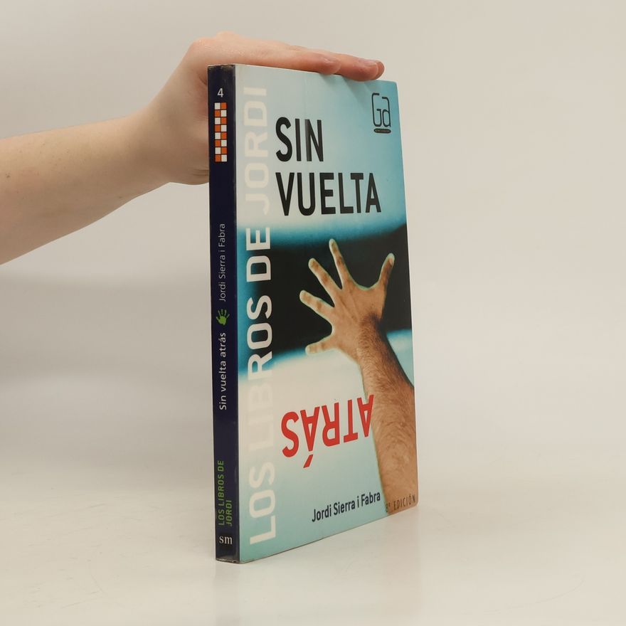 Jordi Sierra i Fabra Sin vuelta atrás