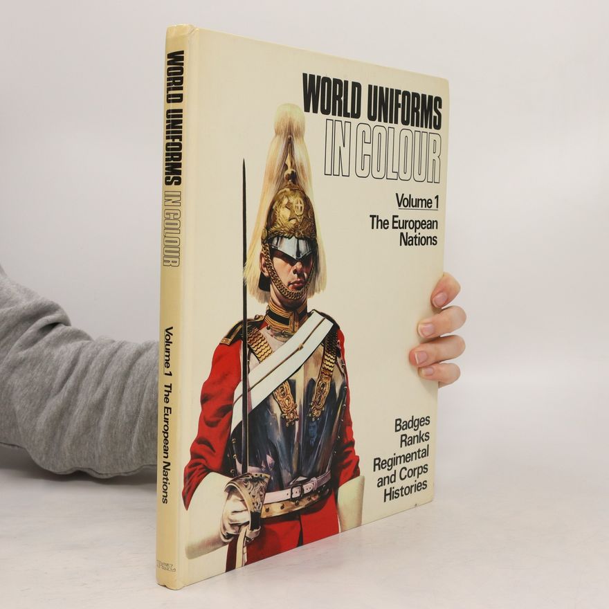 Kolektiv autorů World uniforms in colour Volume 1