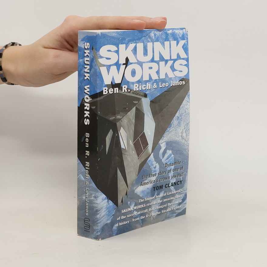 Ben R. Rich Skunk Works