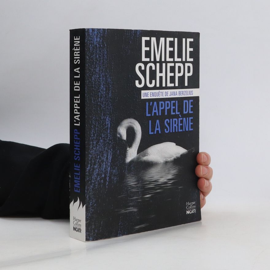 Emelie Schepp L’Appel de la sirène