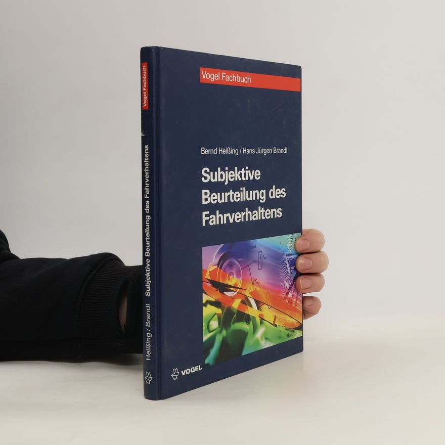 Bernd Heißing Subjektive Beurteilung des Fahrverhaltens