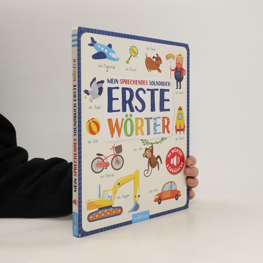 Autorenkollektiv Mein sprechendes Soundbuch - Erste Wörter