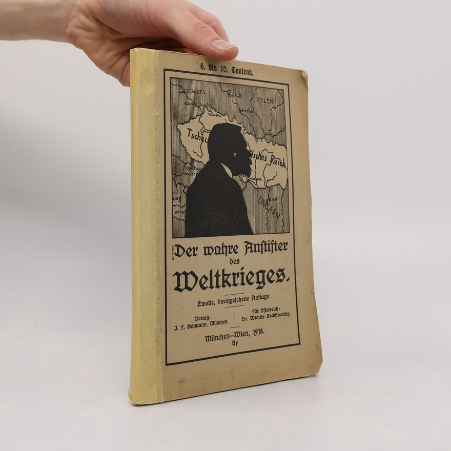 Autorenkollektiv Der wahre Anstifter des Weltkrieges