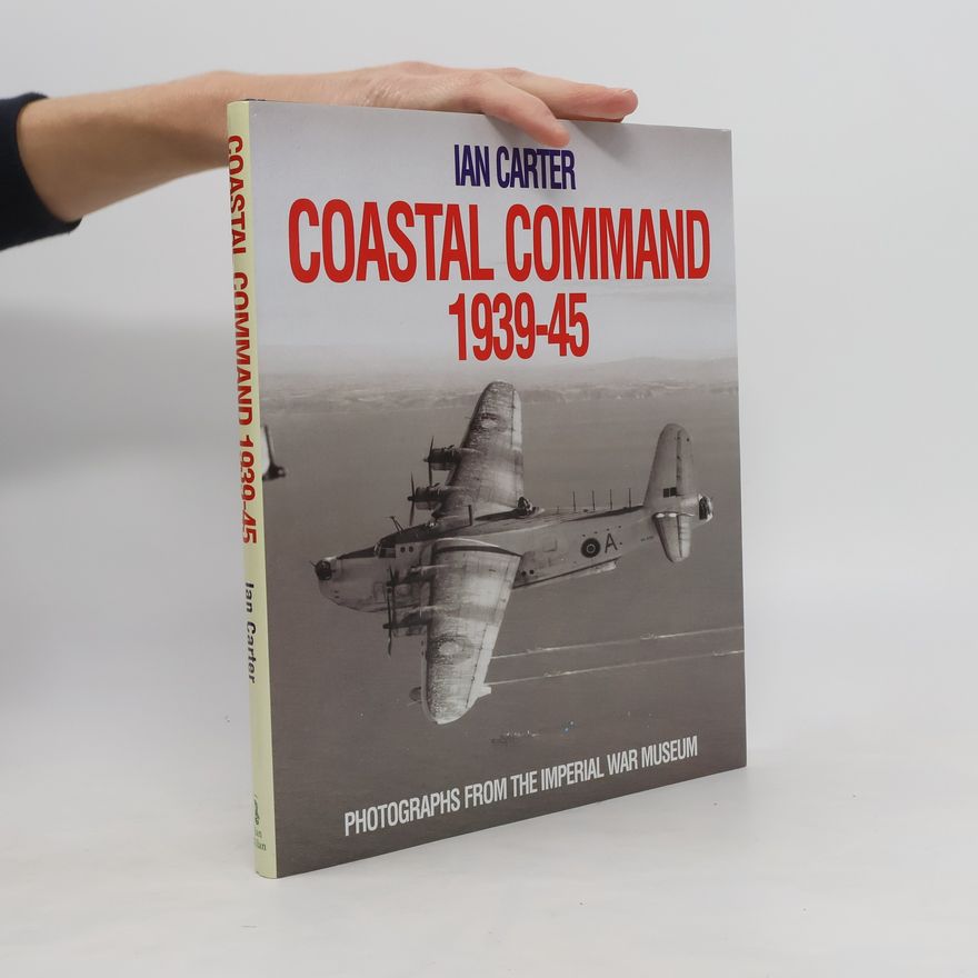 Ian Carter Coastal Command 1939-1945