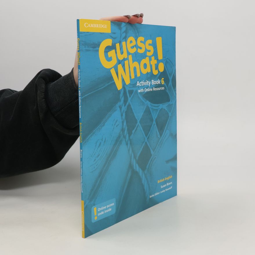 Susan Rivers Guess What! 6 Activity Book with Online Resources