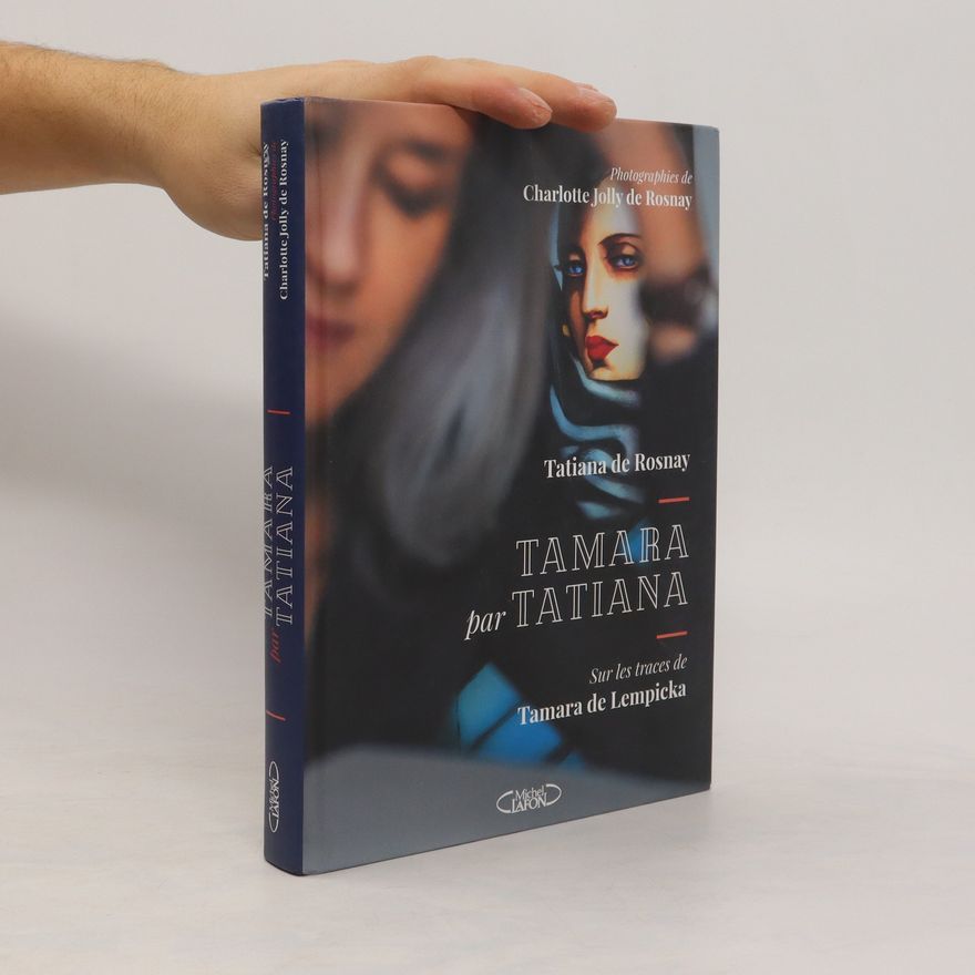 Tatiana de Rosnay Tamara par Tatiana