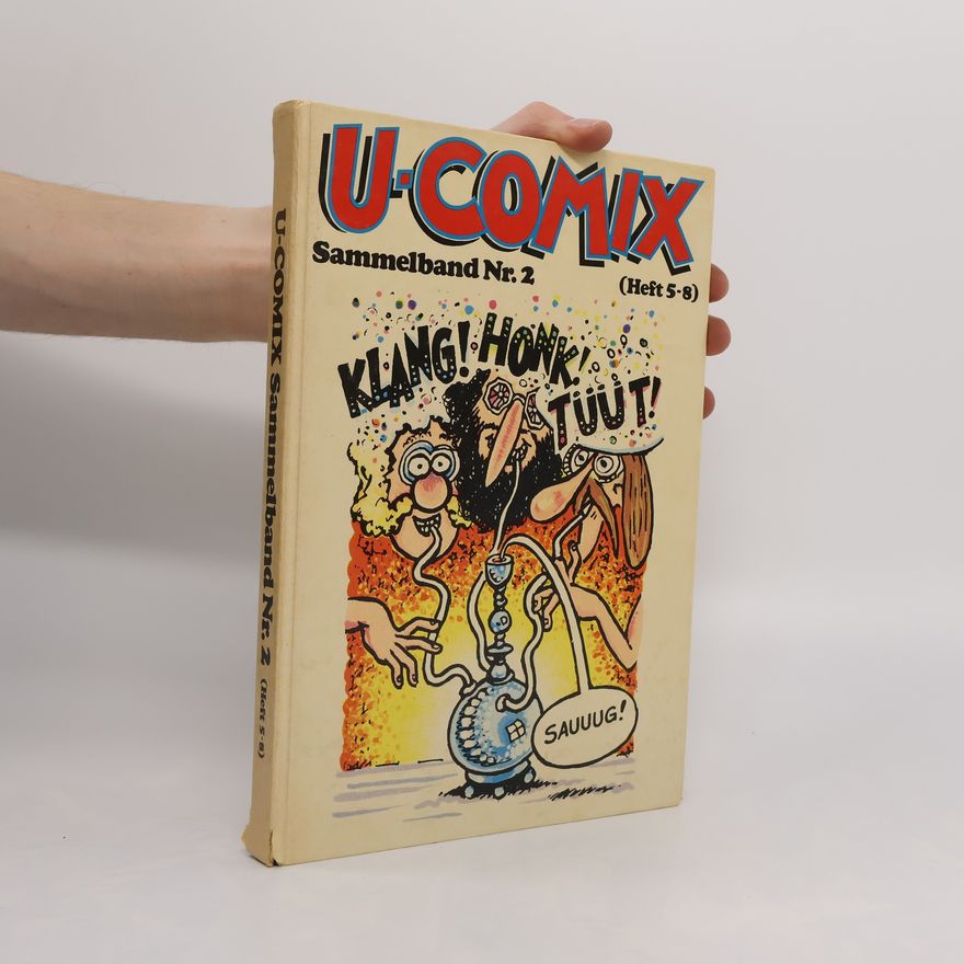Autorenkollektiv U-Comix. Sammelband Nr. 2. Heft 5-8