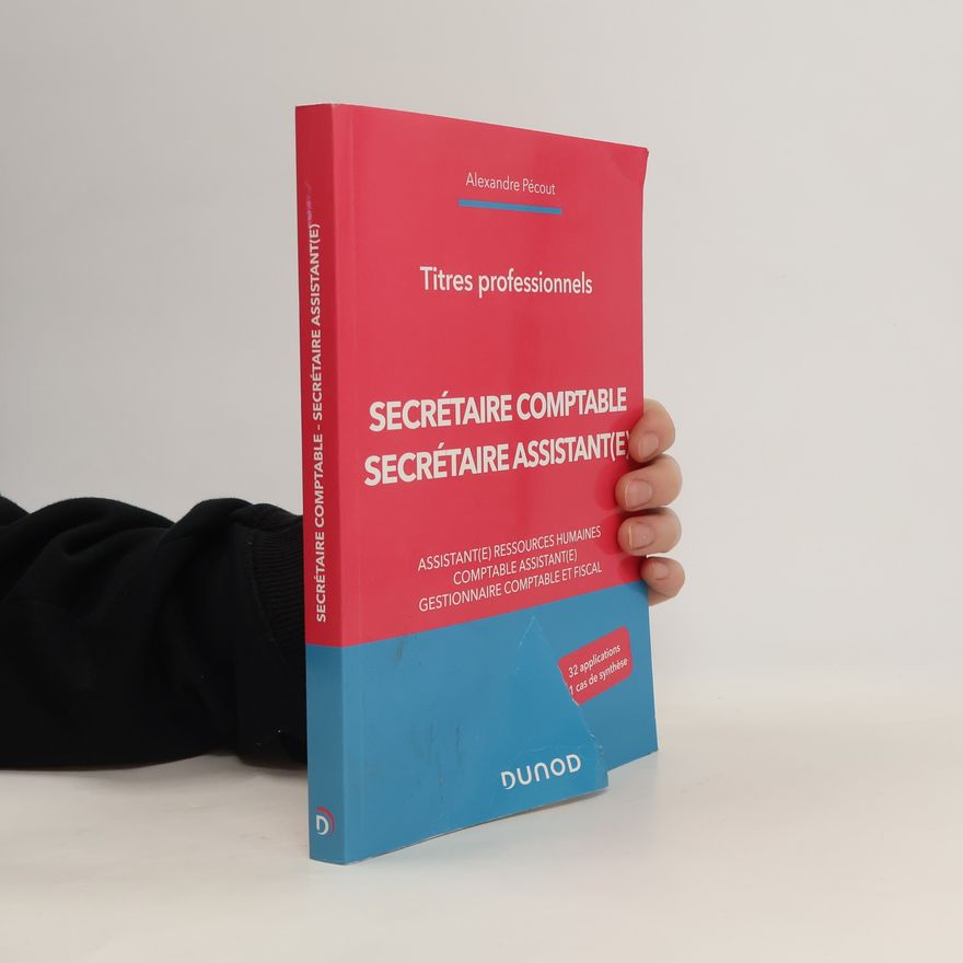 Alexandre Pécout Secrétaire Comptable et Secrétaire Assistant(e). Titres professionnels