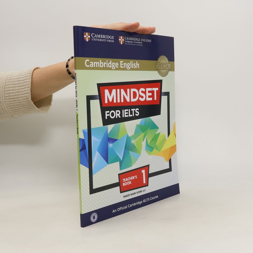 Various authors Cambridge English : mindset for IELTS. An official Cambridge IELTS course. Teacher's book 1