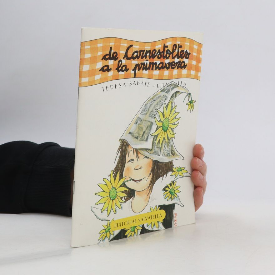 Kolektiv autorů De Carnestoltes a la primavera