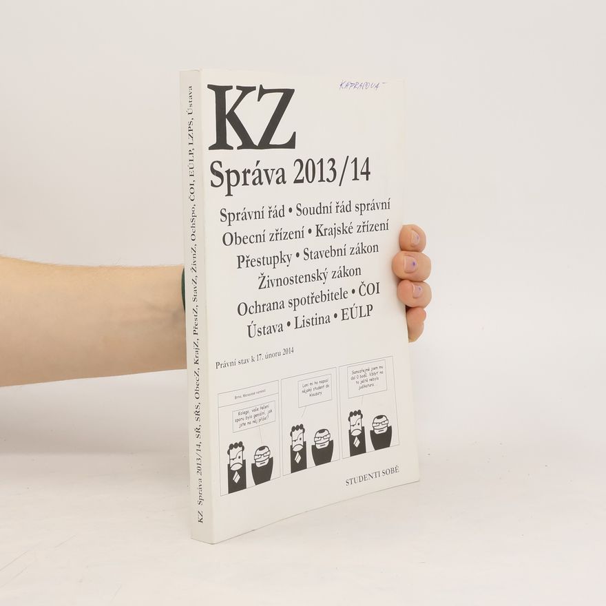 Kolektiv autorů KZ Správa 2013/14