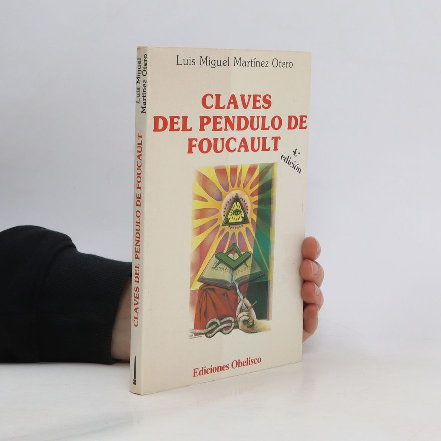 Luis Miguel Martinez Otero Claves del pendulo de foucault