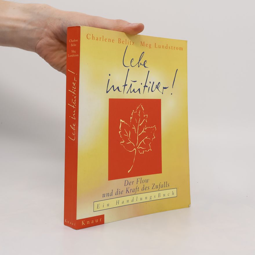 Charlene Belitz Lebe intuitiver!