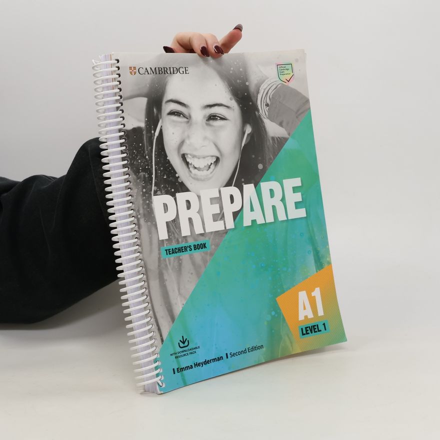 Emma Heyderman Prepare. Teacher´s book A1 Level 1
