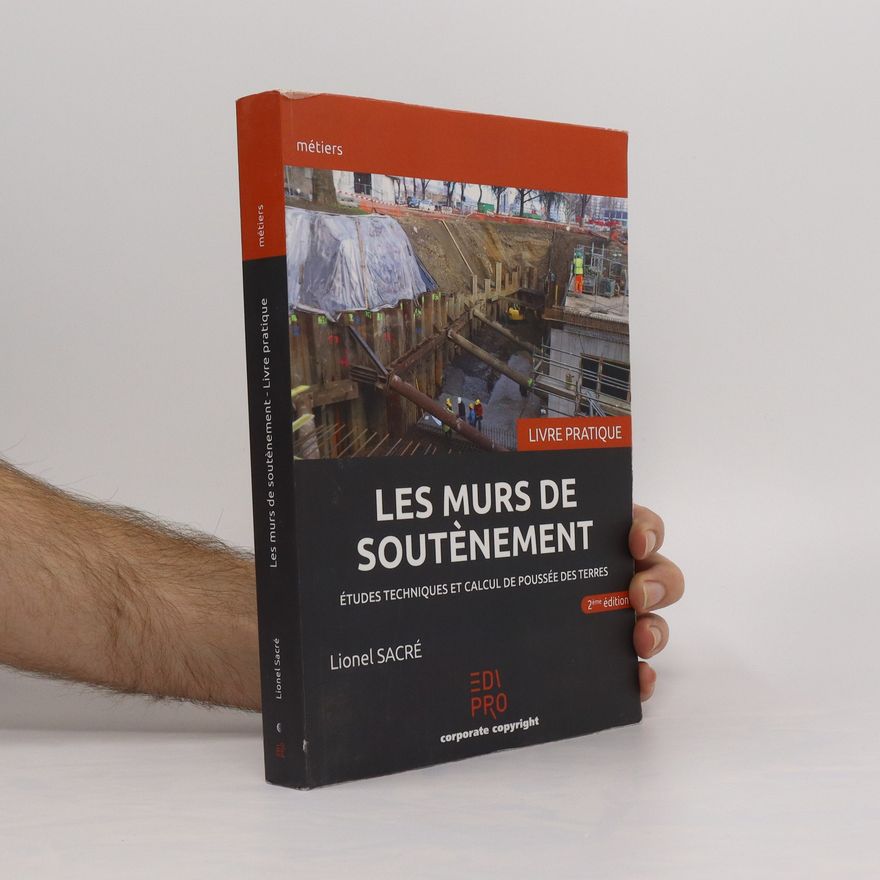 Lionel Sacré Les murs de soutènement