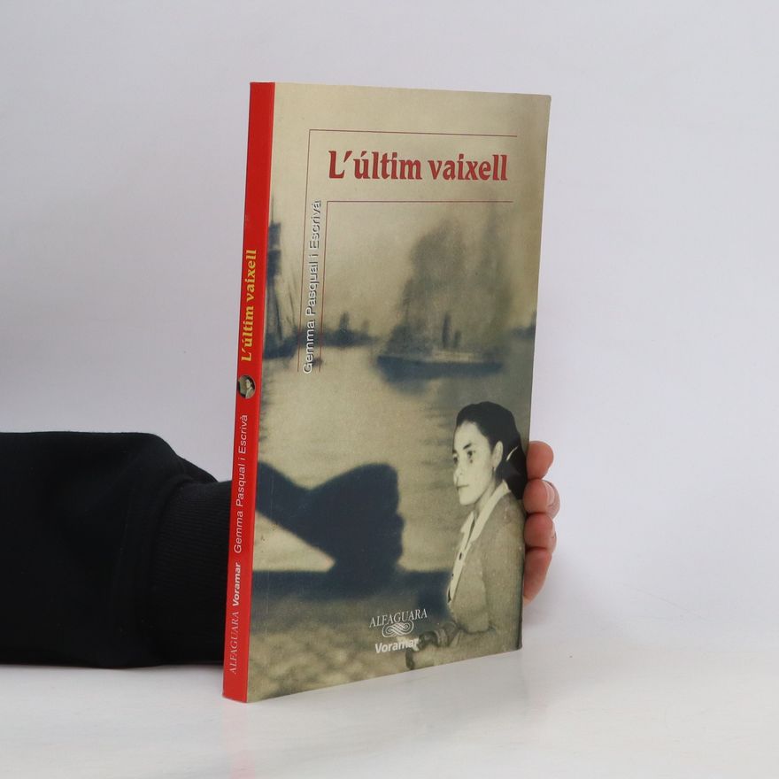 Gemma Pasqual i Escriva L'ultim Vaixell