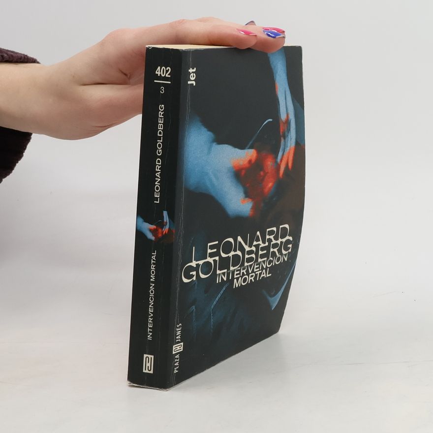 Leonard S. Goldberg Intervención Mortal