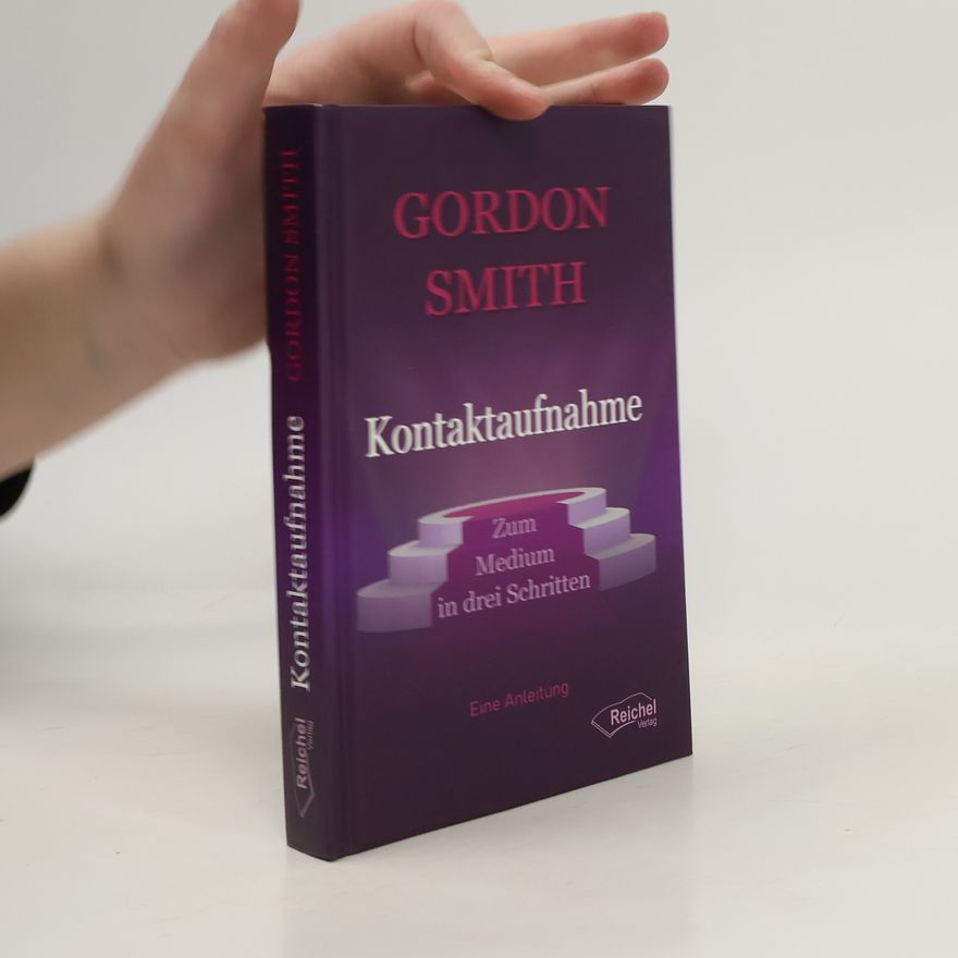 Gordon Smith Kontaktaufnahme
