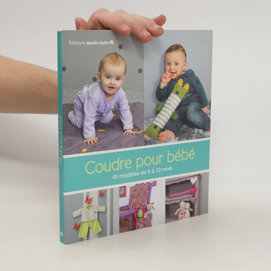 Various authors Coudre pour bébé
