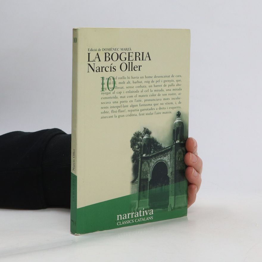 Narci s. Oller La Bogeria