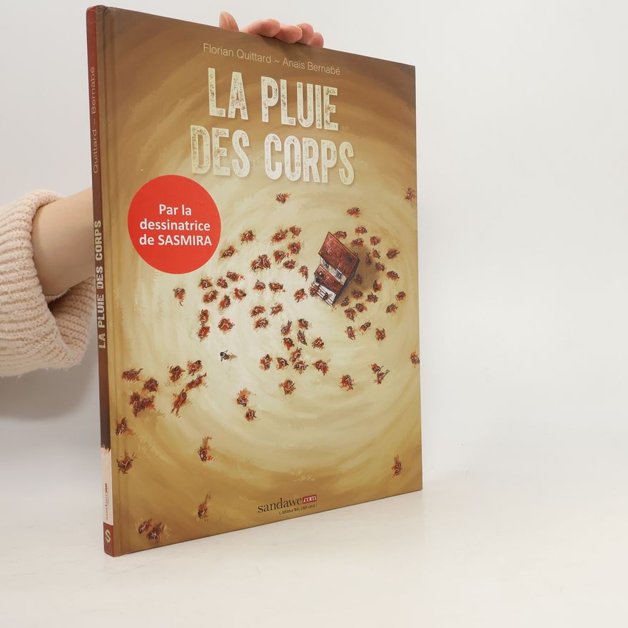 Florian Quittard La pluie des corps