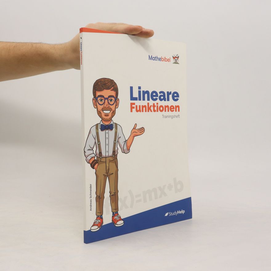 Andreas Schneider Lineare Funktionen