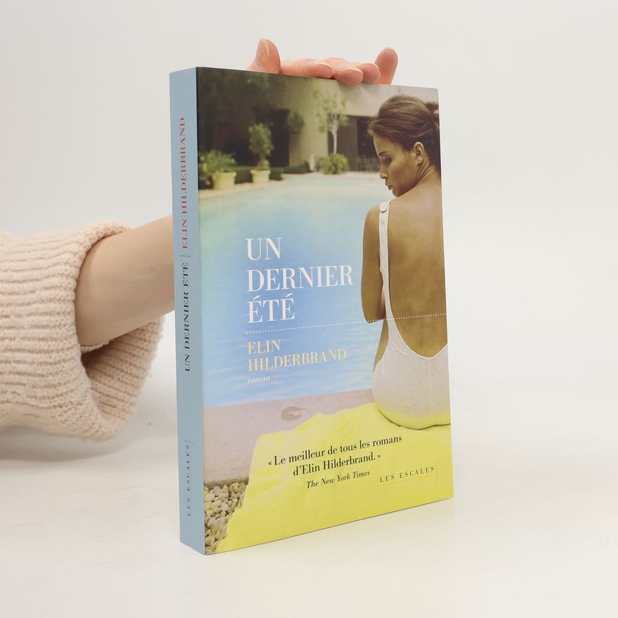 Elin Hilderbrand Un dernier été