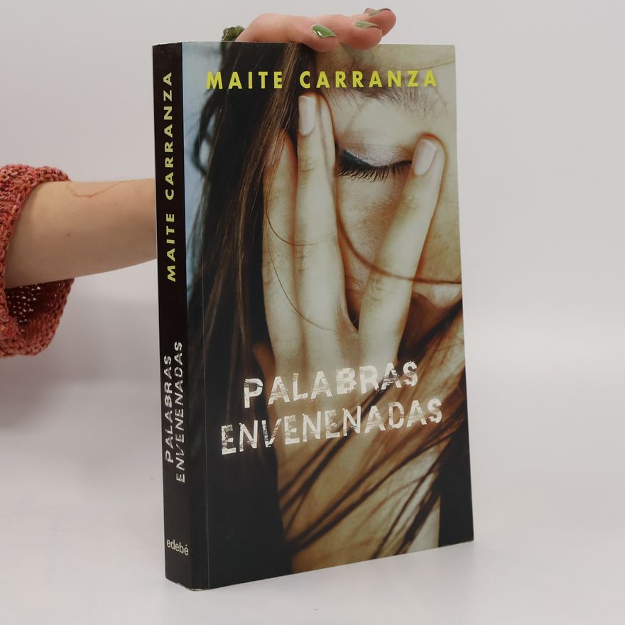 Maite Carranza Palabras envenenadas