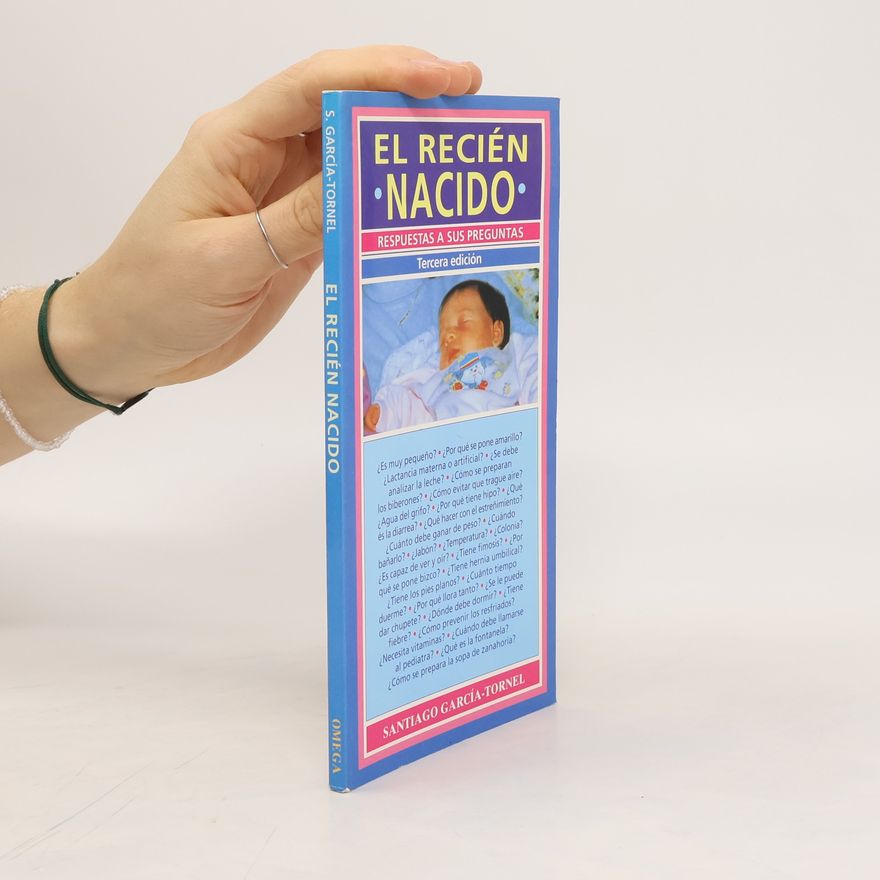 Santiago García-Tornel El Recién Nacido. Tercera edición