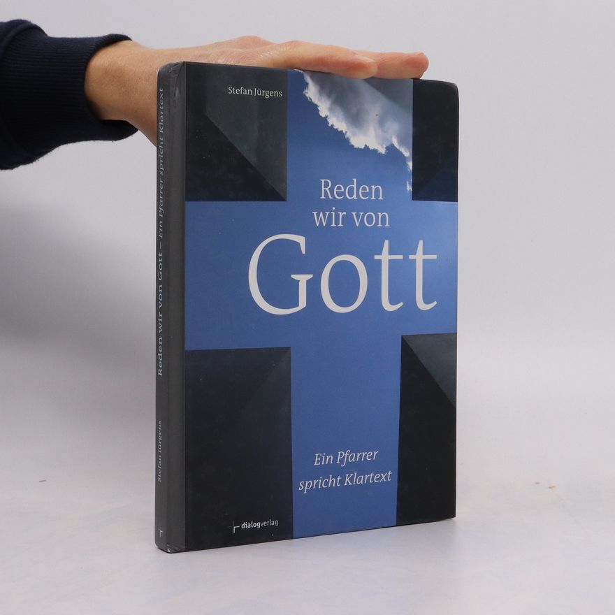 Stefan Jürgens Reden wir von Gott