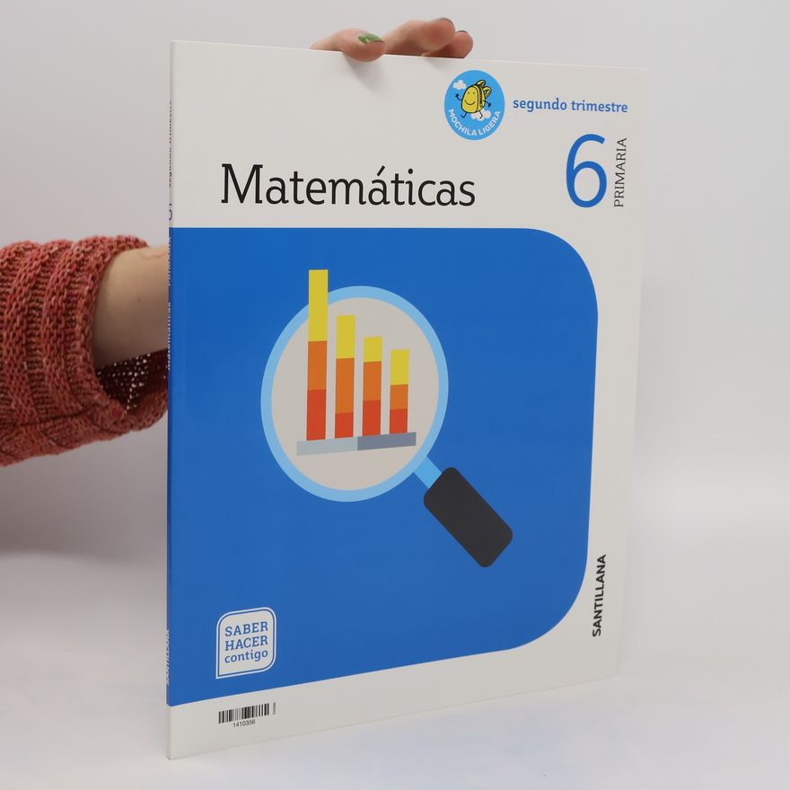 Kolektiv autorů Matemáticas 6. Segundo trimestre