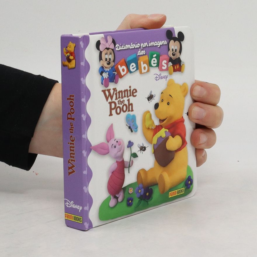 Various authors Dicionário por Imagens dos Bebés: Winnie the Pooh