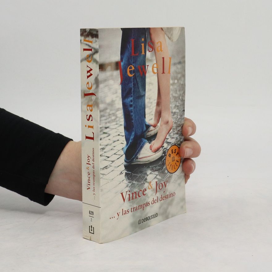 Lisa Jewell Vince & Joy: ... y las trampas del destino