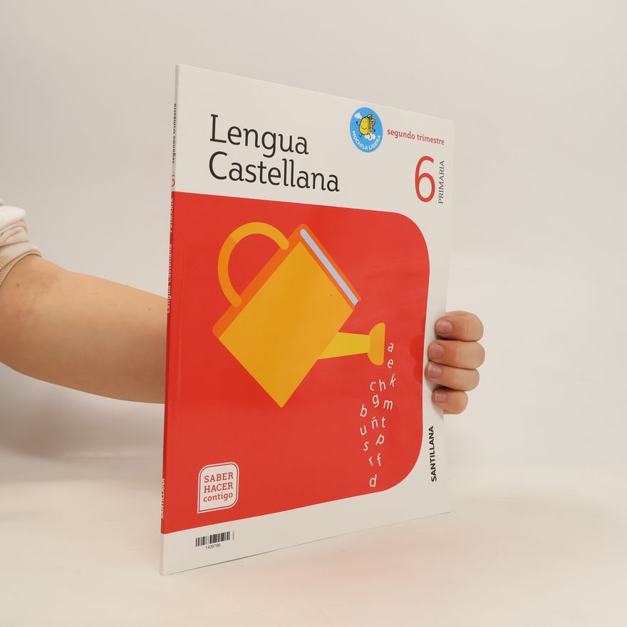 Autorenkollektiv Lengua Castellana. Primaria 6. Segundo Trimestre