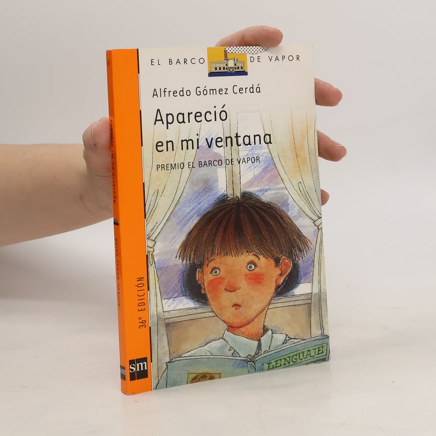 Alfredo Gómez Cerdá Apareció en mi ventana