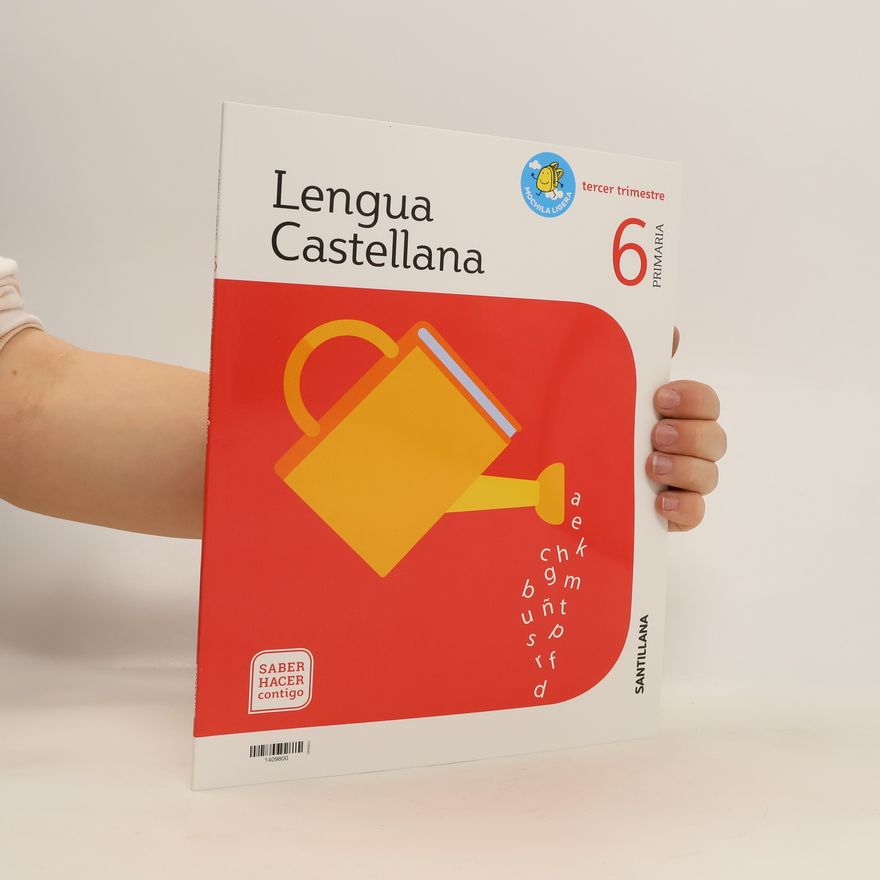 Autorenkollektiv Lengua Castellana. Primaria 6. Tercer Trimestre