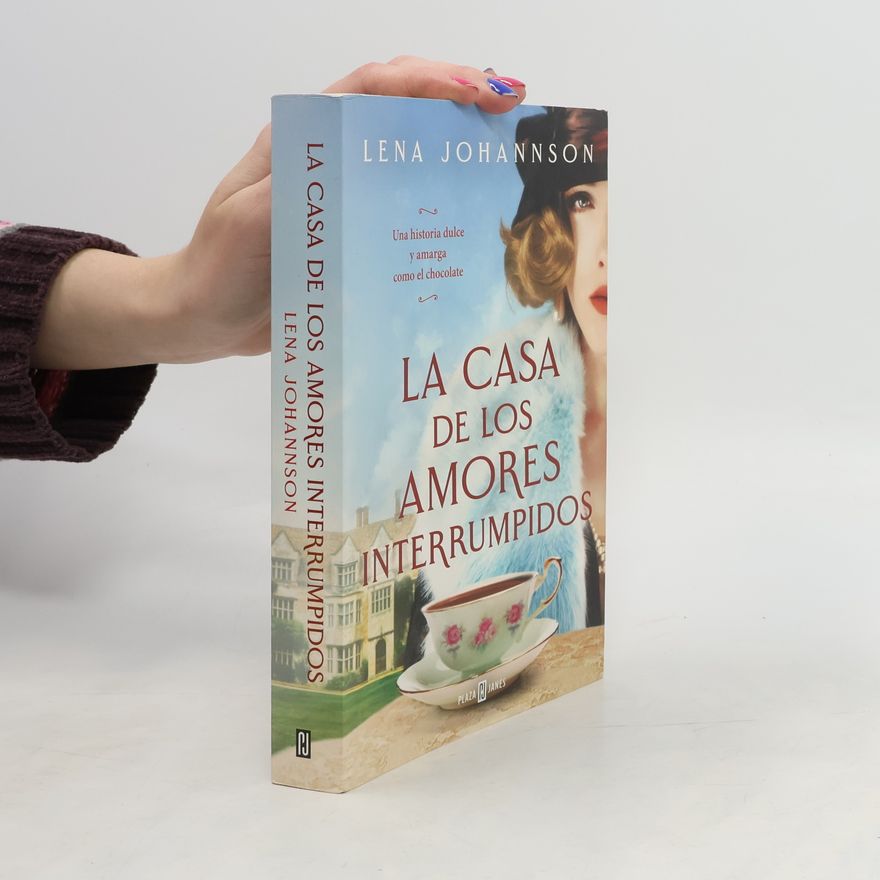 Lena Johannson La casa de los amores interrumpidos