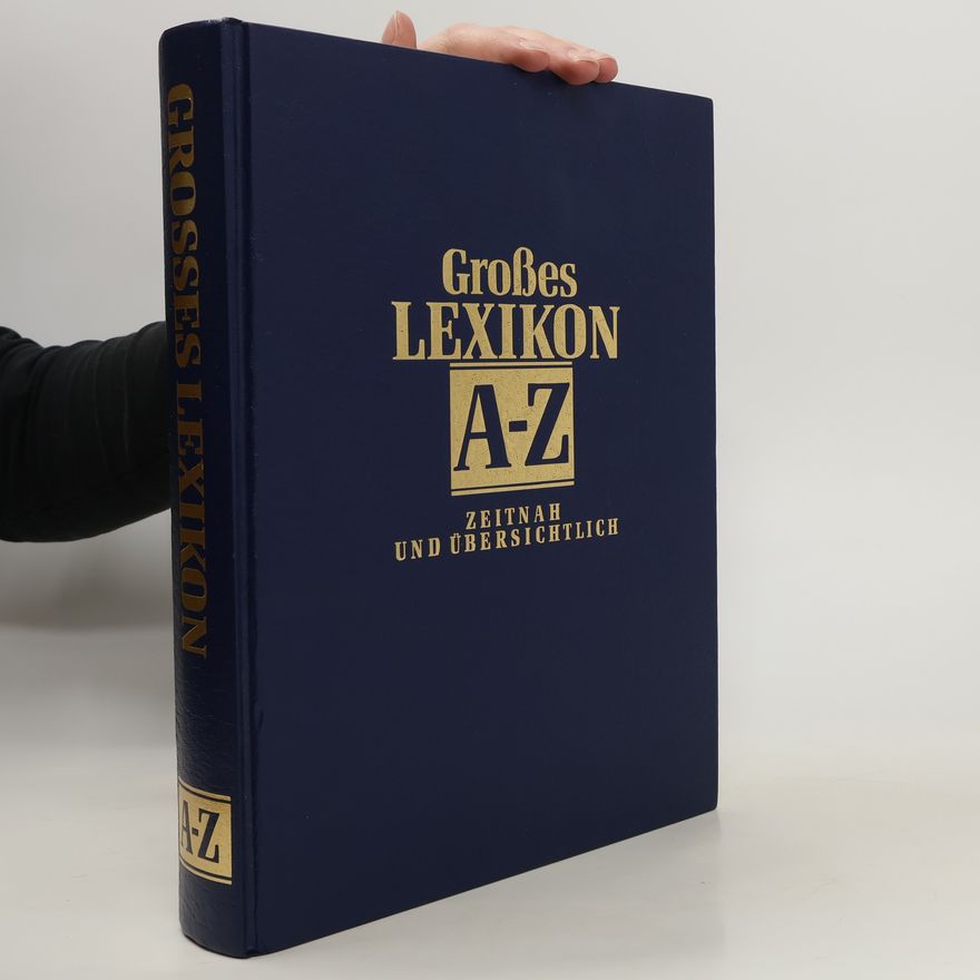 Autorenkollektiv Großes Lexikon A-Z