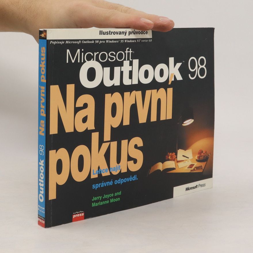 Kolektiv autorů Microsoft Outlook 98. Na první pokus