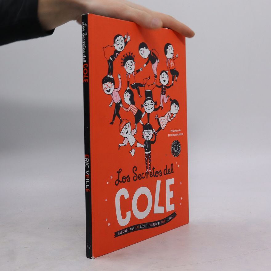 Éric Veillé Los Secretos del Cole