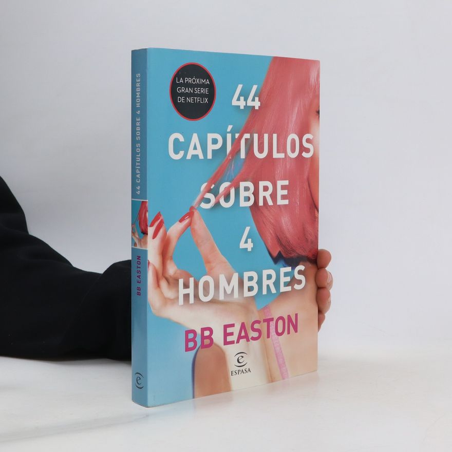 BB Easton 44 capítulos sobre 4 hombres