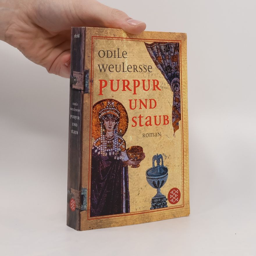 Odile Weulersse Purpur und Staub