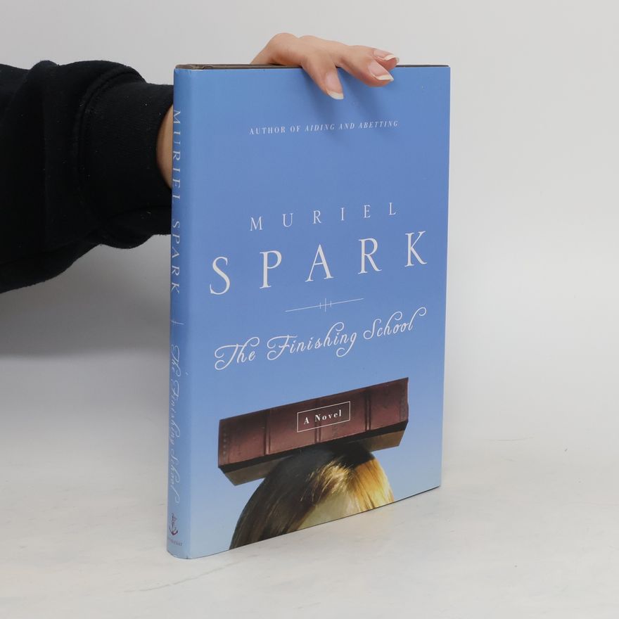 Muriel Spark The Finishing School
